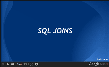 SQL JOINS, slide presentation